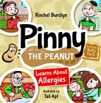 Pinny the Peanut Learns About Allergies